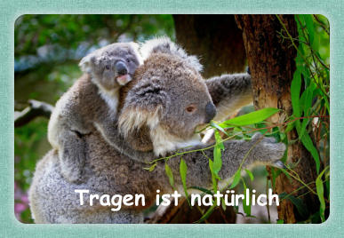 Tragen ist natürlich